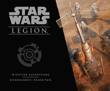 Star Wars: Legion - Wichtige Ausrüstung • Erweiterung DE